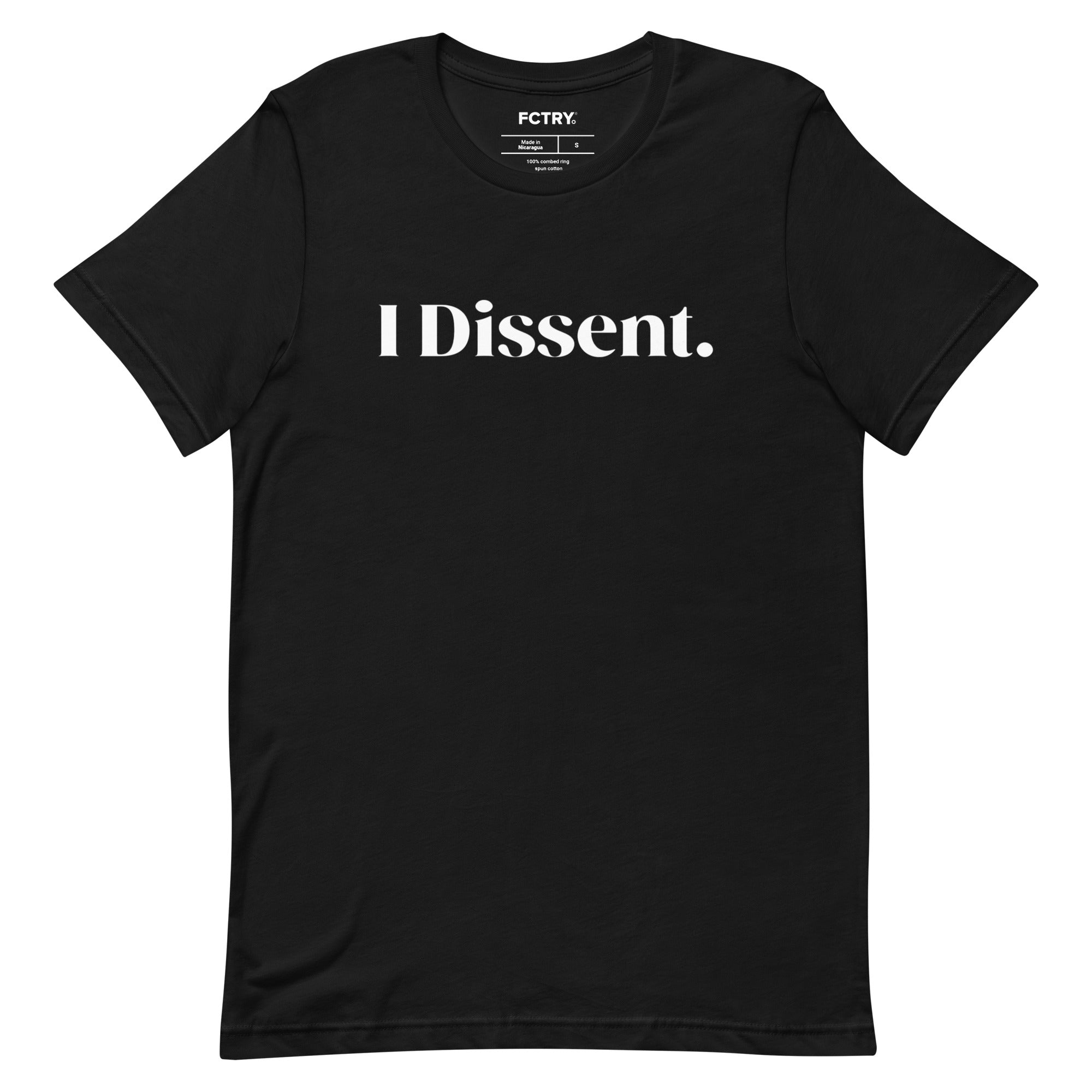 I Dissent T-Shirt